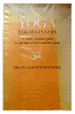YOGA FOR BEGINNERS -- Swami Gnaneswarananda